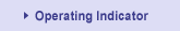 Operating Indicator